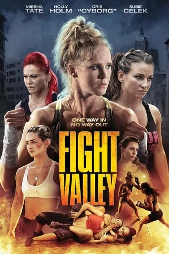 Fight Valley movie poster - Rated 3.4/10