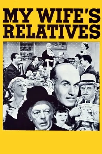 My Wife's Relatives movie poster - Entertainment content