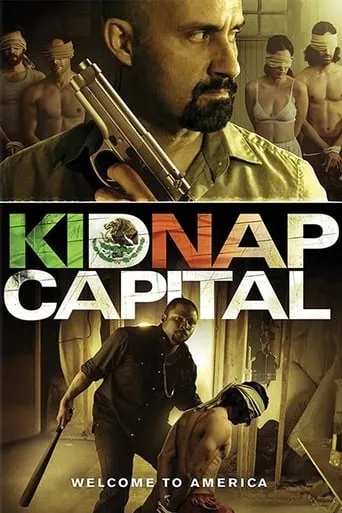 Kidnap Capital movie poster - Rated 6.1/10