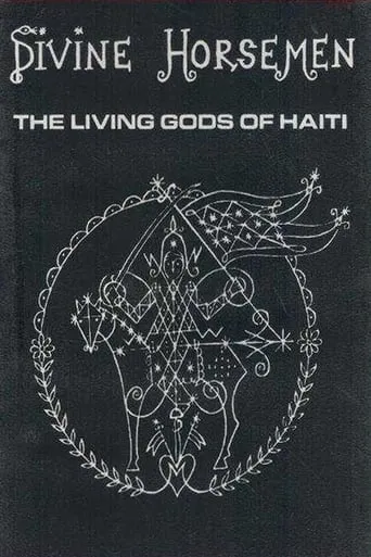 Divine Horsemen: The Living Gods of Haiti movie poster - Rated 6.2/10