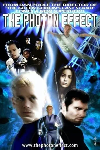 The Photon Effect movie poster - Rated 2.5/10