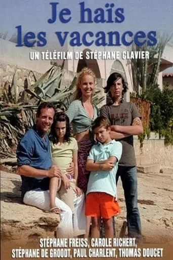 I Hate Vacations movie poster - Rated 4.7/10
