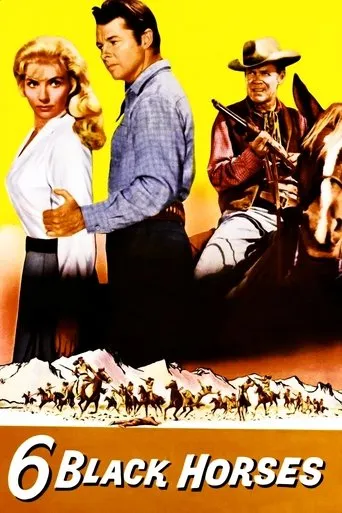Six Black Horses movie poster - Rated 5.8/10