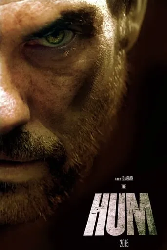 The Hum movie poster - Rated 6.8/10