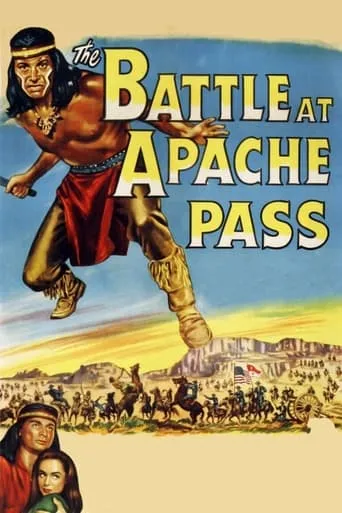 The Battle at Apache Pass movie poster - Rated 6.4/10