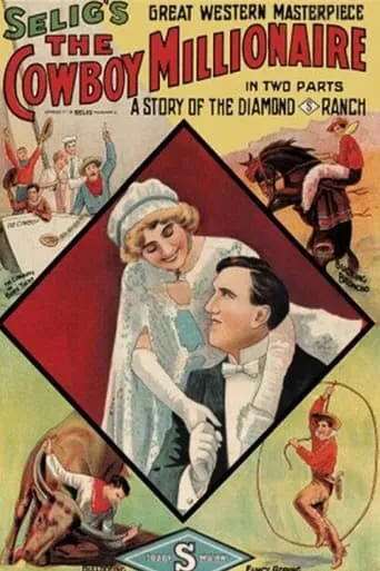 The Cowboy Millionaire movie poster - Rated 5/10