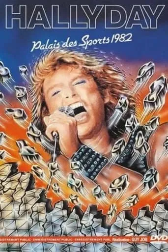 Johnny Hallyday : Palais des Sports 1982 movie poster - Rated 9/10