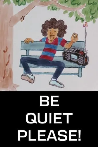 Be Quiet Please! movie poster - Entertainment content