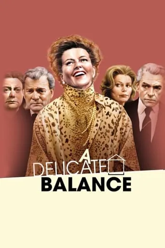 A Delicate Balance movie poster - Rated 6.3/10