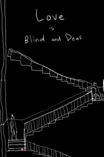 Love is Blind and Deaf movie poster - Rated 6/10