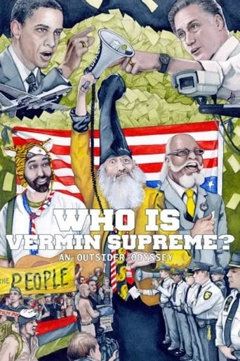 Who Is Vermin Supreme? An Outsider Odyssey movie poster - Rated 6.3/10