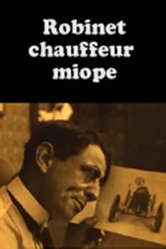 Robinet chauffeur miope movie poster - Rated 5/10