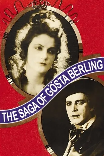 The Saga of Gösta Berling movie poster - Rated 6.6/10