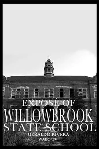 Willowbrook: The Last Great Disgrace movie poster - Rated 8.3/10