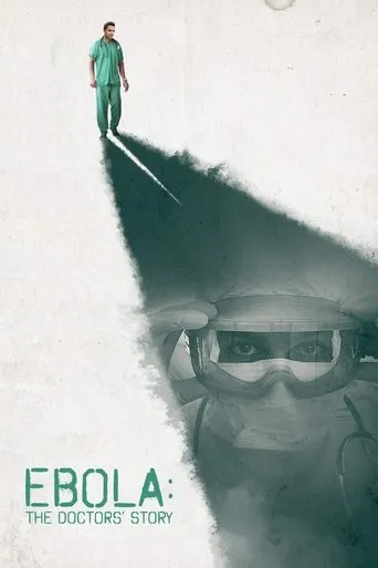 Ebola: The Doctors' Story movie poster - Entertainment content