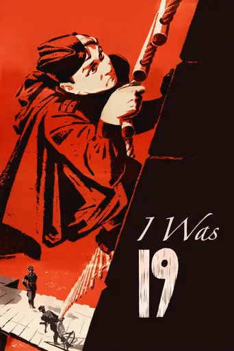 I Was Nineteen movie poster - Rated 7.2/10