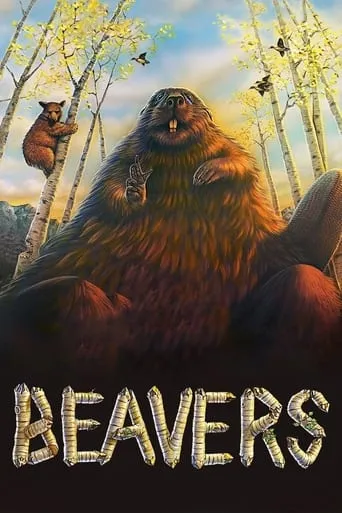 Beavers movie poster - Rated 6.7/10