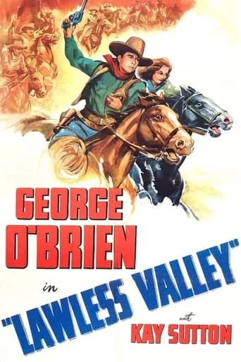 Lawless Valley movie poster - Rated 5/10
