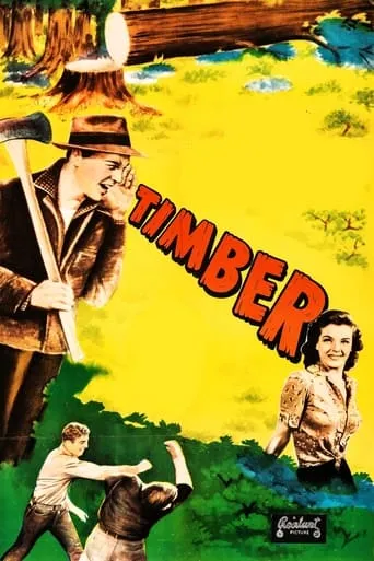 Timber! movie poster - Entertainment content