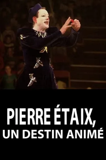 Pierre Étaix, un destin animé movie poster - Rated 5.7/10