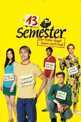 13 Semester movie poster - Rated 6.5/10