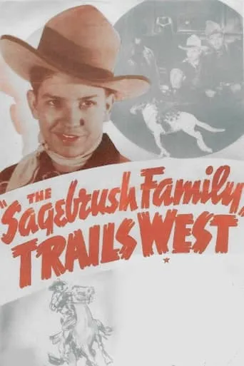 The Sagebrush Family Trails West movie poster - Entertainment content