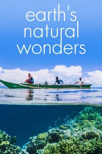 Earth's Natural Wonders movie poster - Rated 8/10