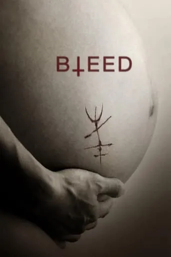 Bleed movie poster - Rated 4.2/10