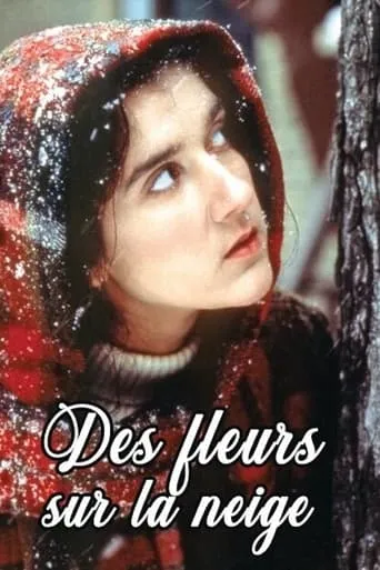 Des fleurs sur la neige movie poster - Entertainment content