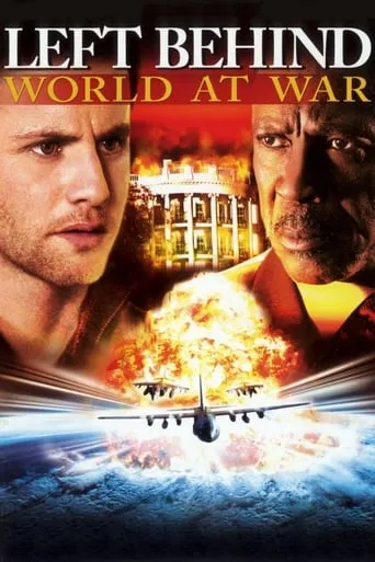 Left Behind: World at War movie poster - Rated 4.155/10