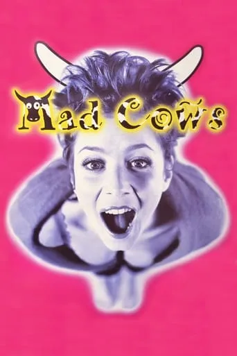 Mad Cows movie poster - Rated 3.6/10