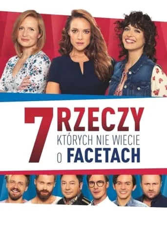 7 Things You Don't Know About Men movie poster - Rated 5.1/10