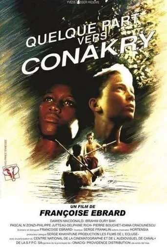 Somewhere Near Conakry movie poster - Rated 7.5/10