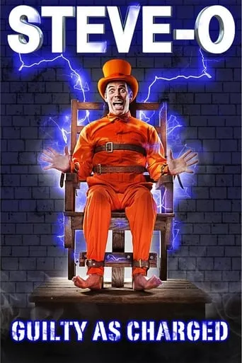 Steve-O: Guilty as Charged movie poster - Rated 6.4/10