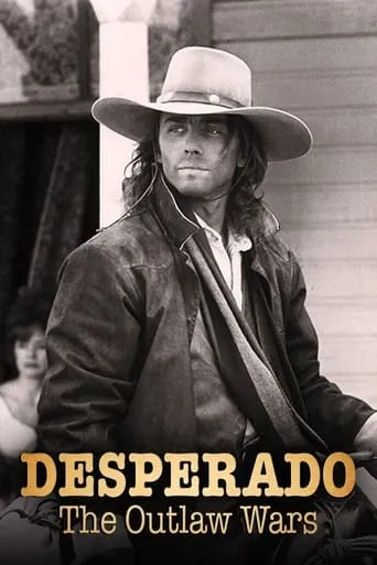 Desperado: The Outlaw Wars movie poster - Rated 9.5/10