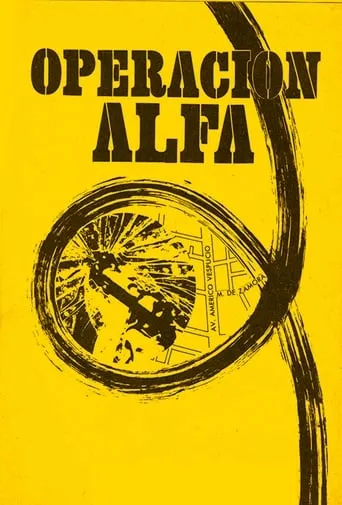 Operación Alfa movie poster - Rated 6/10