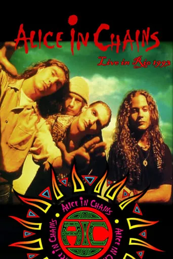 Alice in Chains: Hollywood Rock Festival 1993 movie poster - Entertainment content