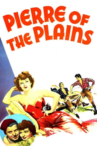 Pierre of the Plains movie poster - Rated 4.2/10