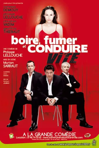 boire fumer ou conduire vite movie poster - Entertainment content