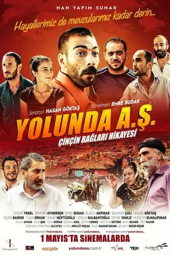 Yolunda A.Ş. Çinçin Bağları Hikayesi movie poster - Rated 1/10