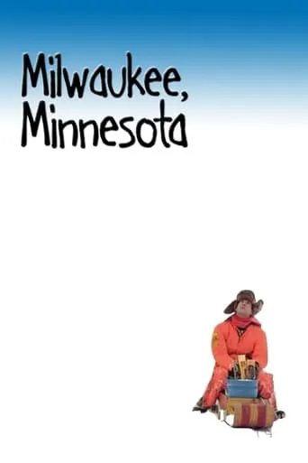 Milwaukee, Minnesota movie poster - Rated 4.9/10
