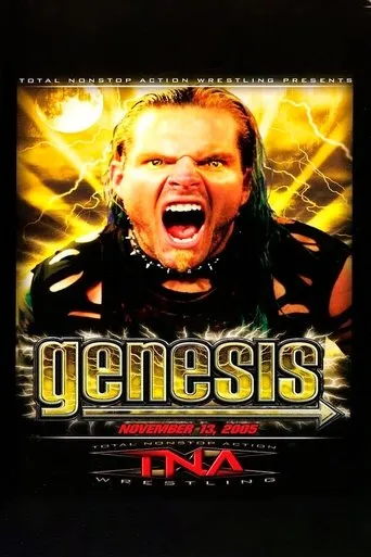 TNA Genesis 2005 movie poster - Rated 8.5/10