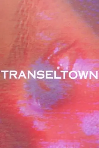Transeltown movie poster - Rated 8/10