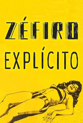 Zéfiro Explícito movie poster - Entertainment content