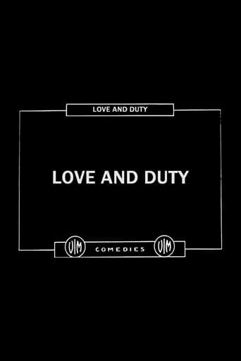 Love and Duty movie poster - Rated 4.9/10