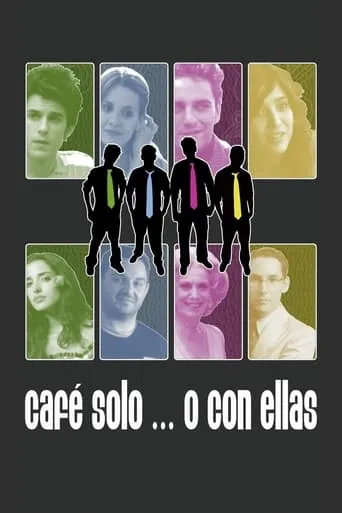Café solo... o con ellas movie poster - Rated 4.9/10