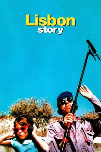 Lisbon Story movie poster - Rated 7.1/10