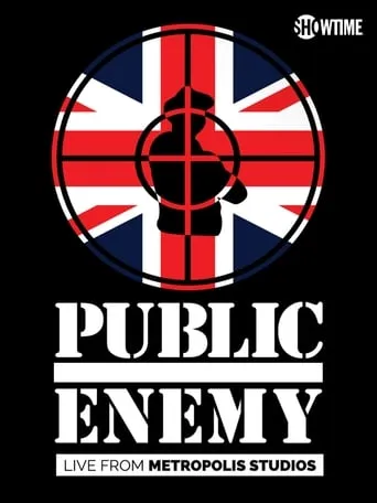 Public Enemy - Live From  Metropolis Studios movie poster - Rated 10/10