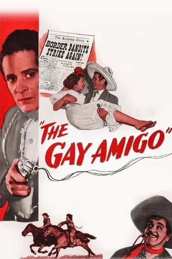 The Gay Amigo movie poster - Rated 6.5/10