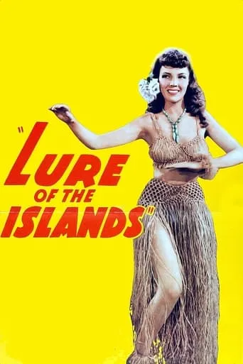 Lure of the Islands movie poster - Rated 5/10